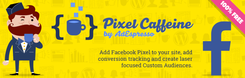 créer facilement des publicités Facebook avec Pixel Caffeine